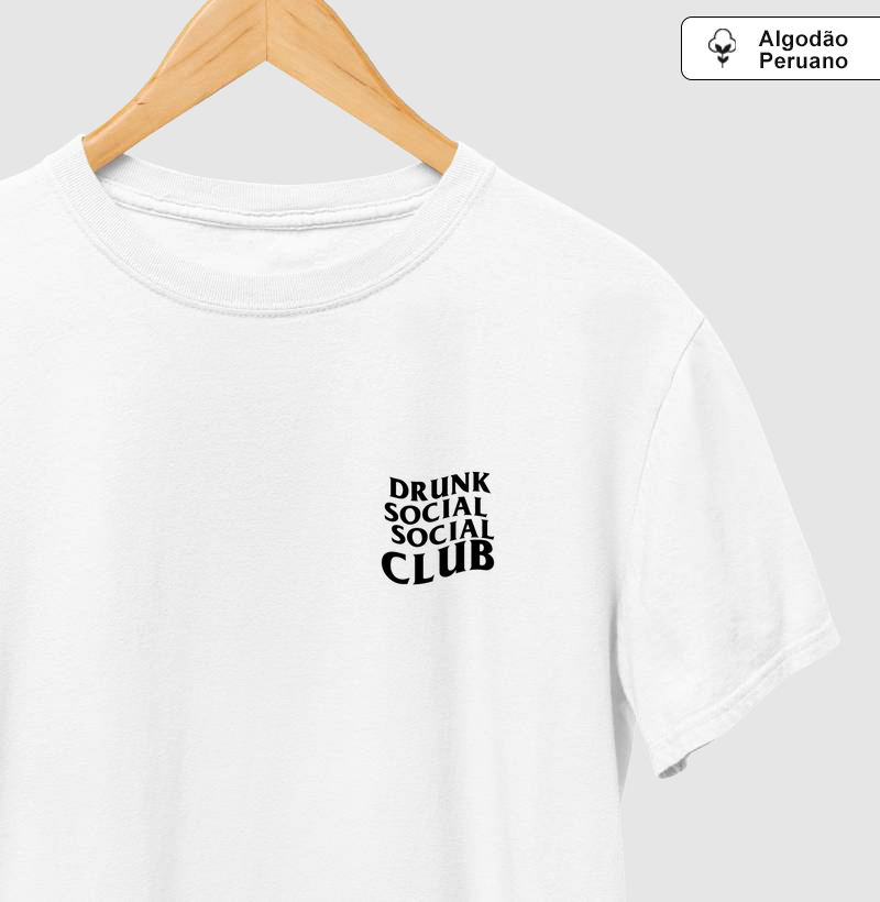 Camiseta Algodão Pima Drunk social club