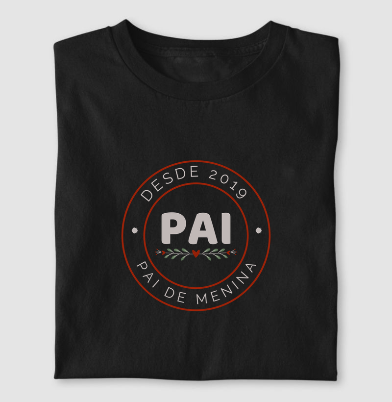 Camiseta Pai de Menina Desde 2019