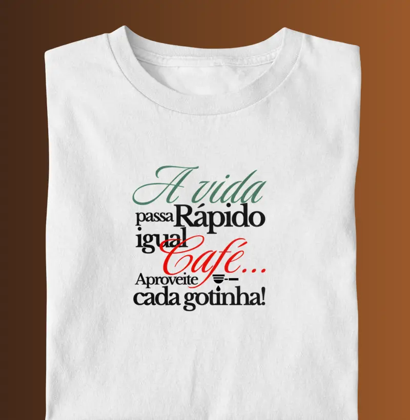 A vida passa rápido igual café