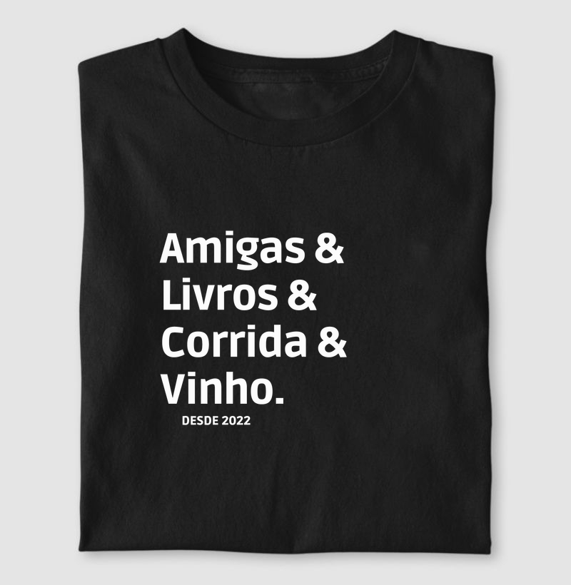Amigas & Livros & Corrida & Vinho