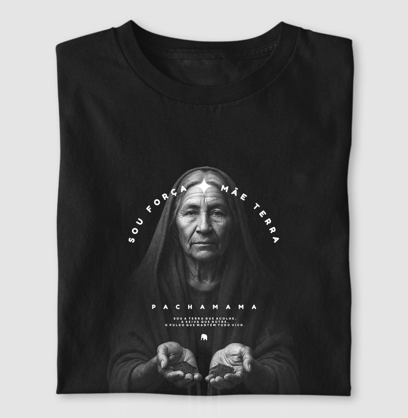 Pachamama - Sou Força, Mãe Terra
