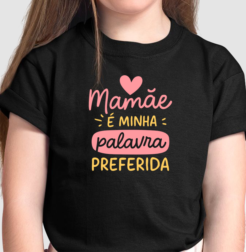 Mamãe preferida - Menina