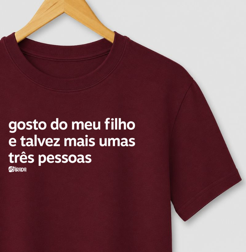 Gosto do meu filho e talvez mais umas três pessoas