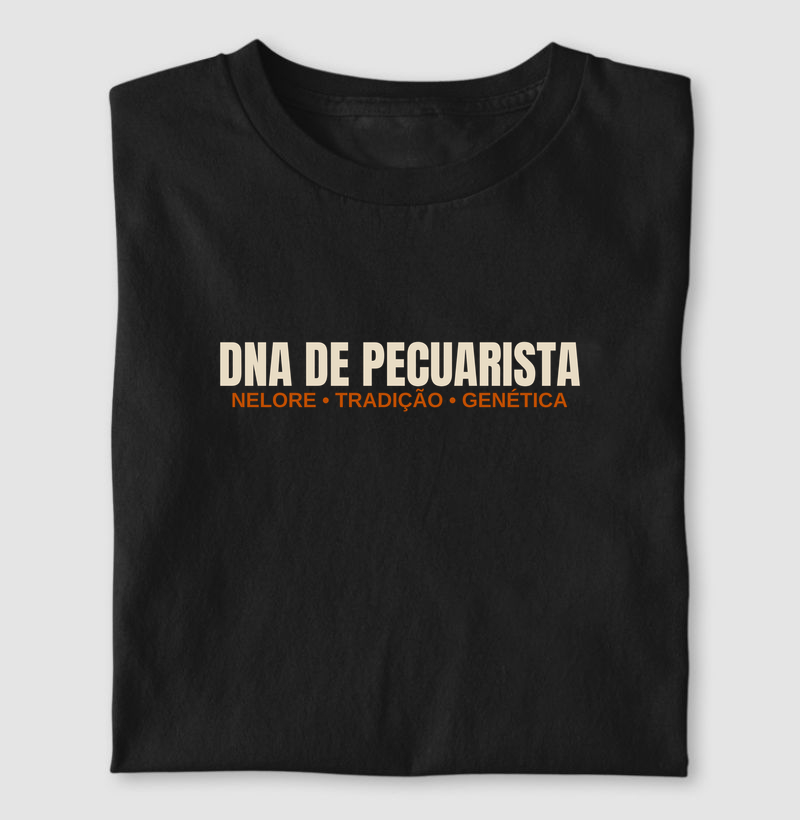 DNA DE UM PECUARISTA - Camiseta
