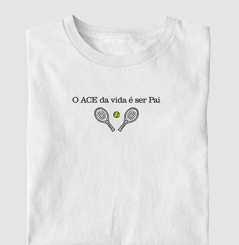 O ACE da vida é ser Pai
