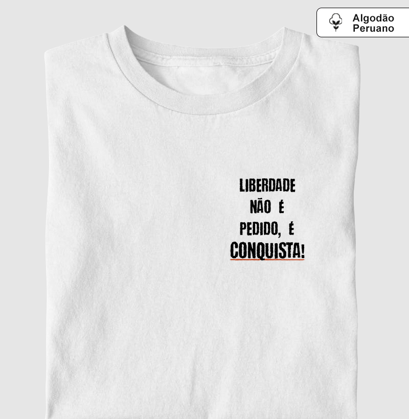 Liberdade se Conquista