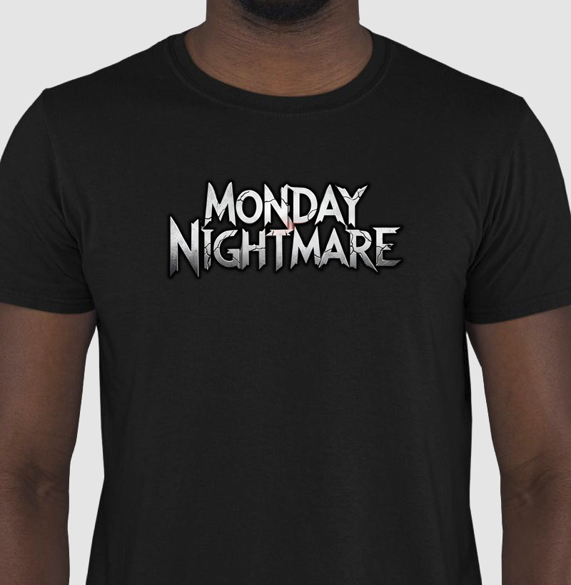 Monday Nightmare