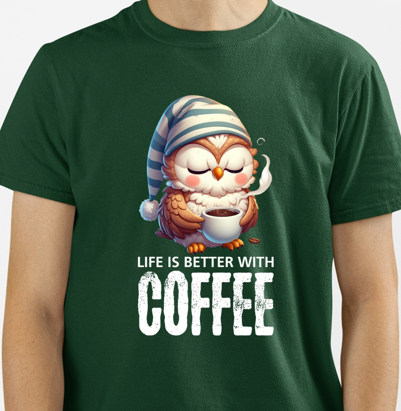 LIFE IS BETTER WITH COFFEE - CORES