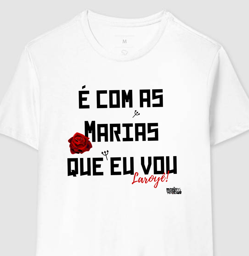 É Com as Marias que Eu Vou