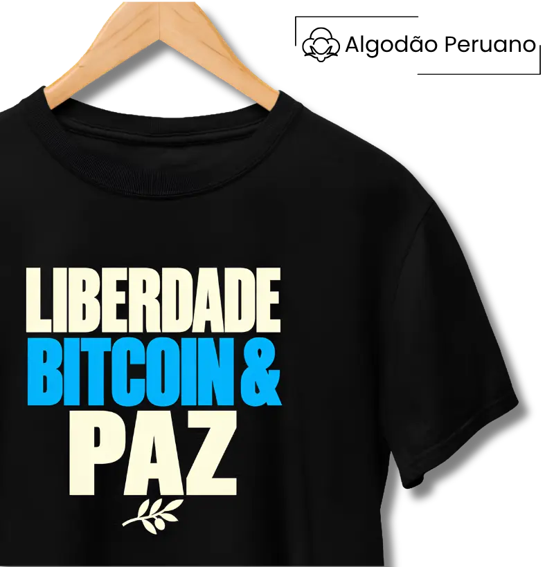 Camiseta Bitcoin Liberdade e Paz