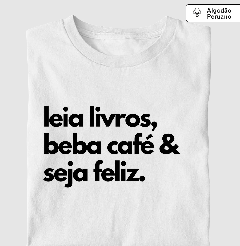 leia livros, beba café