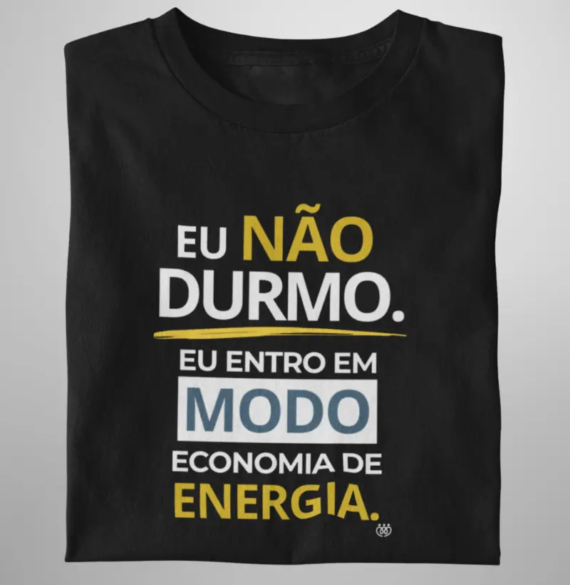 Eu não durmo. Eu entro em modo economia de energia