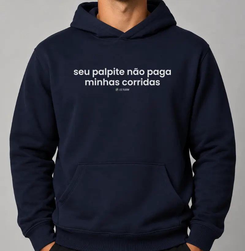 Hoodie Moletom Corrida - Seu Palpite Não Paga Minhas Corridas