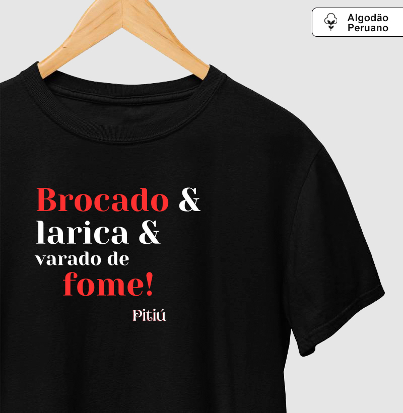Amazonês. Brocado&Larica&Varado de Fome!