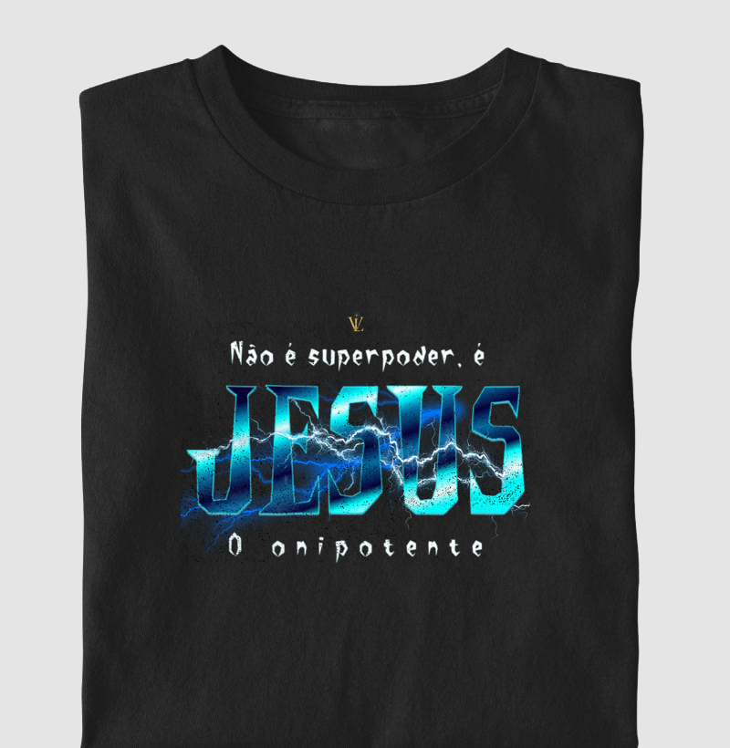 Não é superpoder, é Jesus o onipotente. 