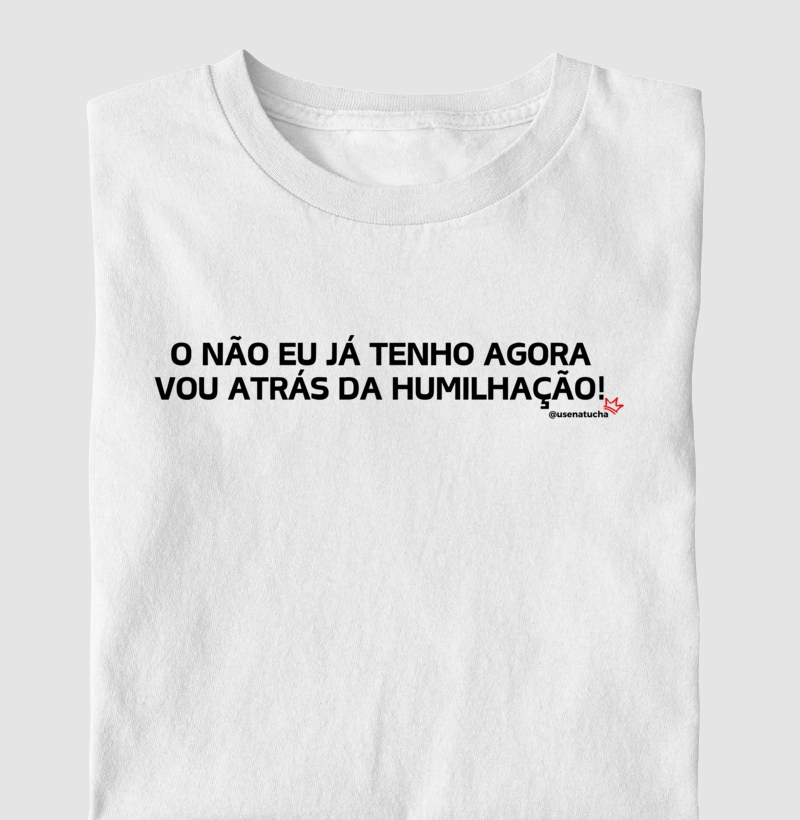 ATRÁS DA HUMILHAÇÃO