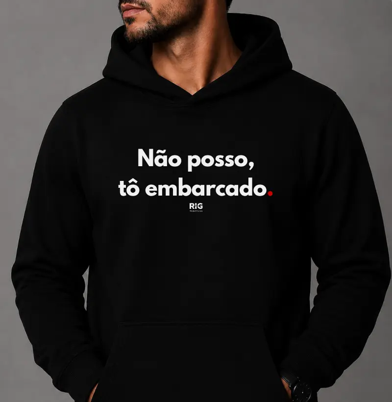 Não posso, tô embarcado