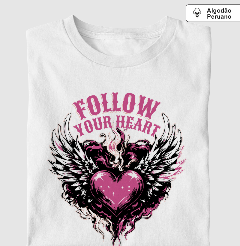 Follow Your Heart