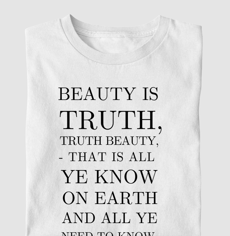 Beauty is Truth John Keats