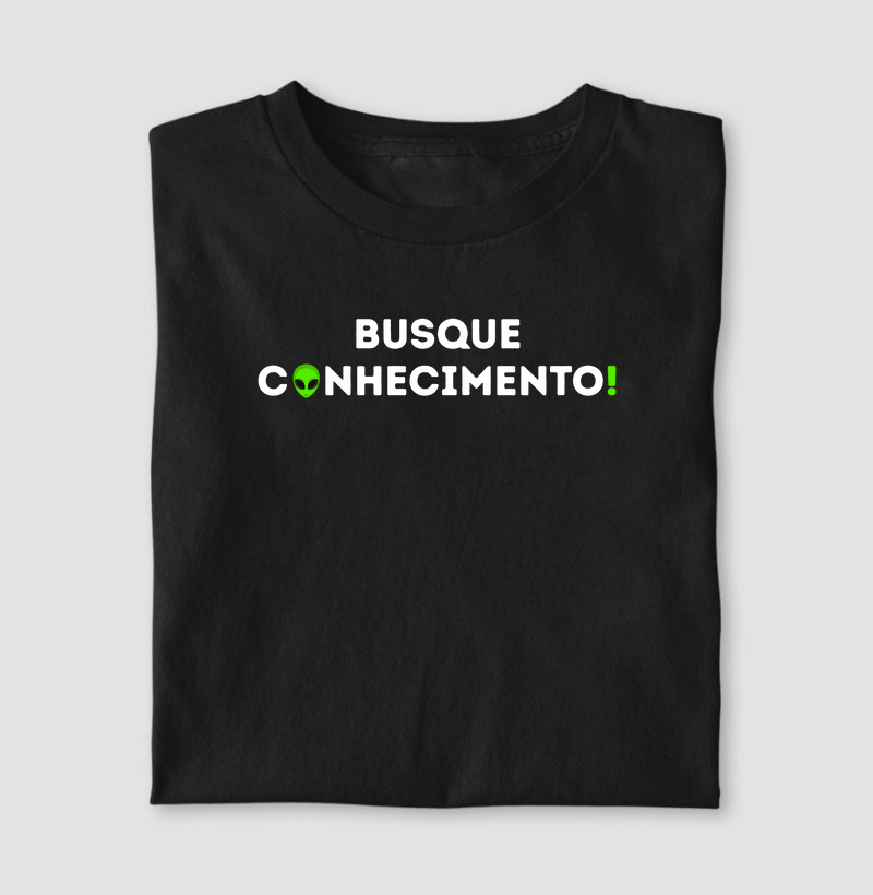 Busque Conhecimento ET Bilu - Camiseta