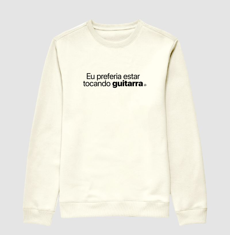 Eu preferia estar tocando guitarra