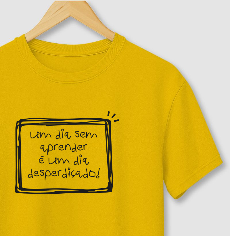 Um dia sem aprender é um dia desperdiçado!