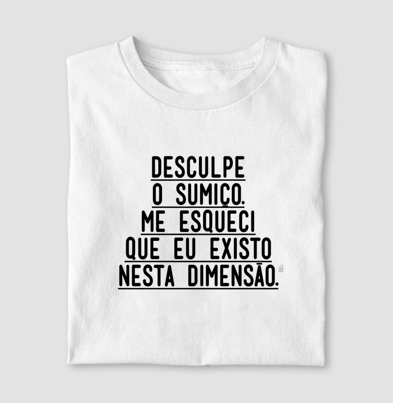 Desculpe o sumiço
