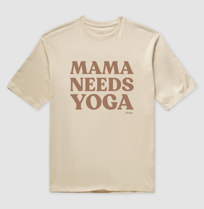 Mama needs yoga [Oversized]