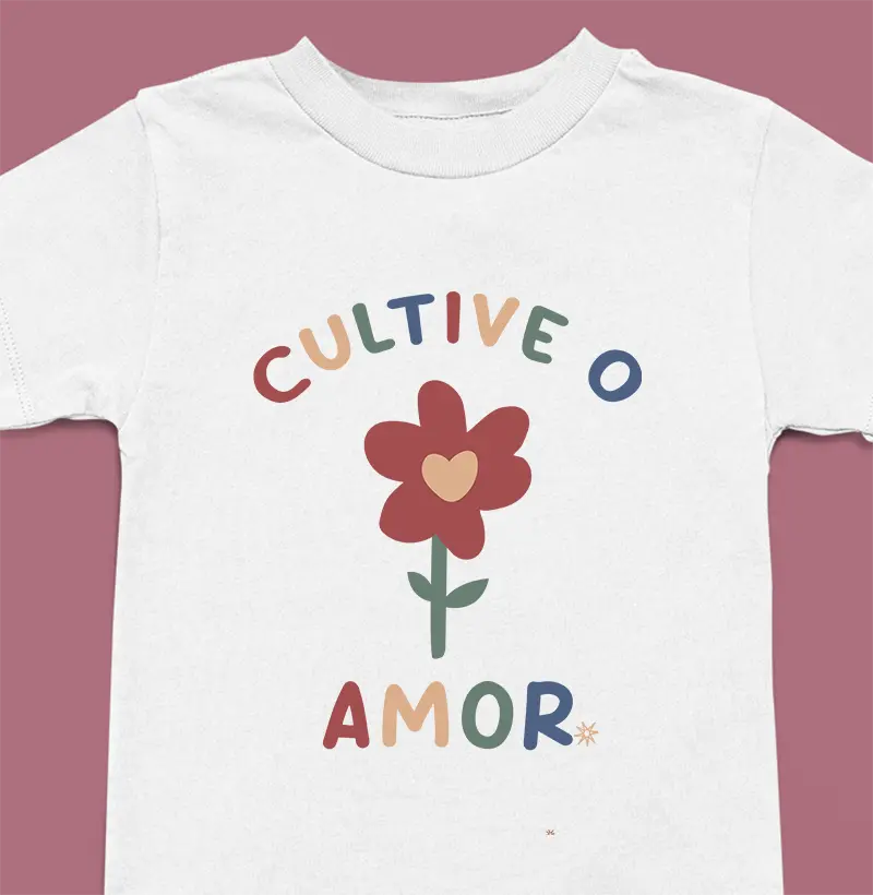 Cultive o amor