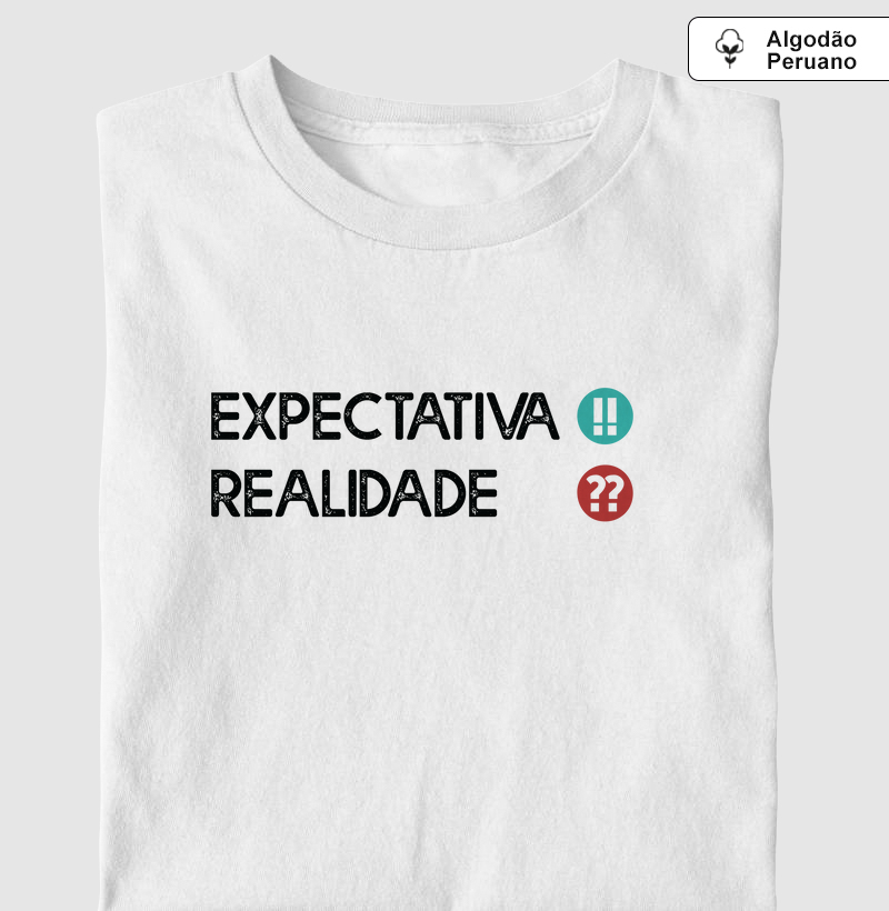 Expectativa !! Realidade ??