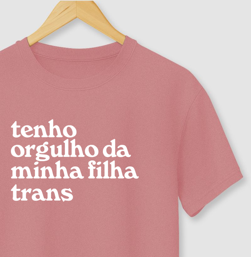Tenho orgulho da minha filha trans