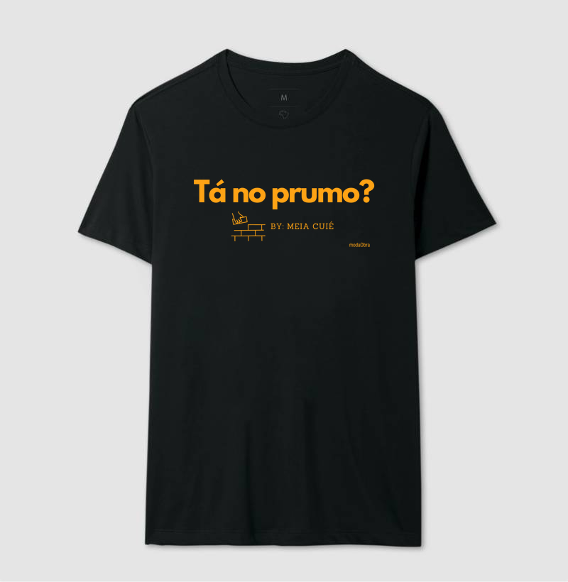 Tá no prumo?