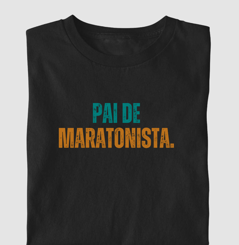 Camiseta Maratona - Pai de Maratonista