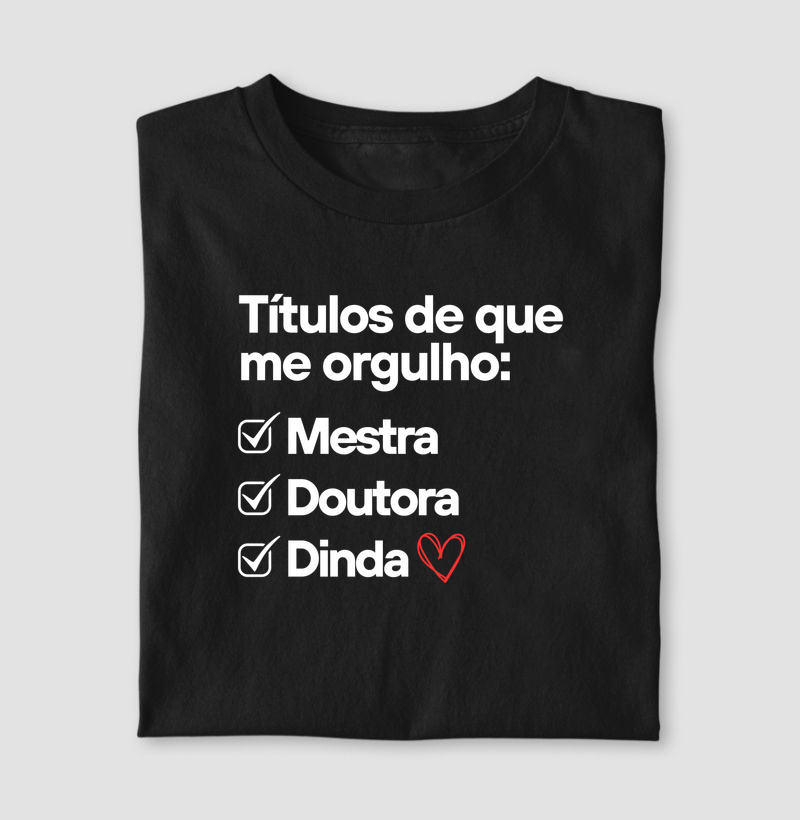 Títulos de que me orgulho: Dinda