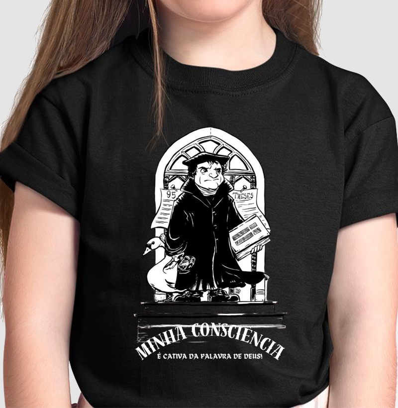 "Minha Consciência é Cativa a Palavra de Deus"