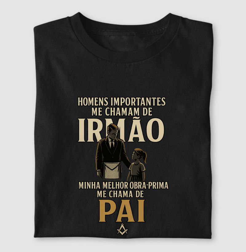Camiseta Venerável Pai (Filha) - Mr. GADU 13