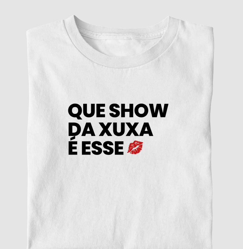 Que Show da Xuxa é Esse?