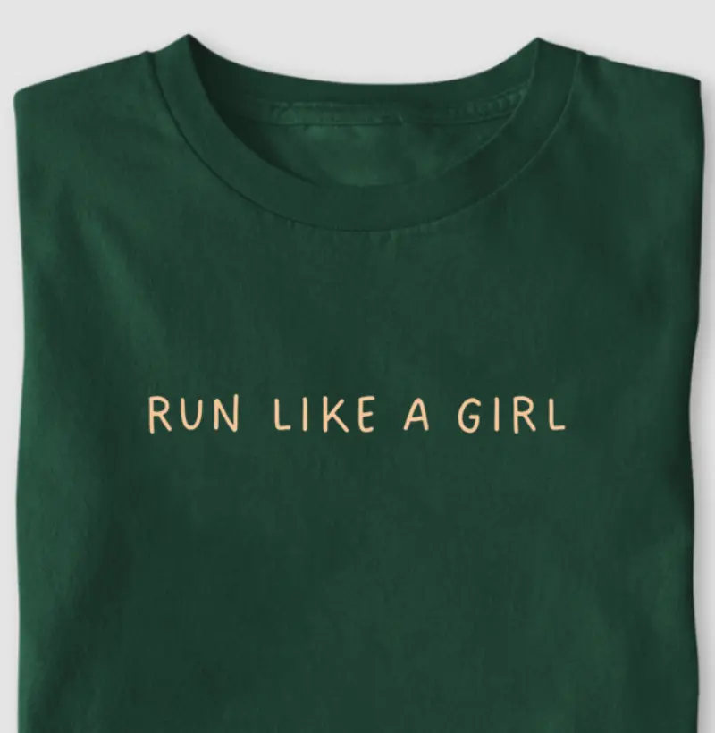 Run like a girl