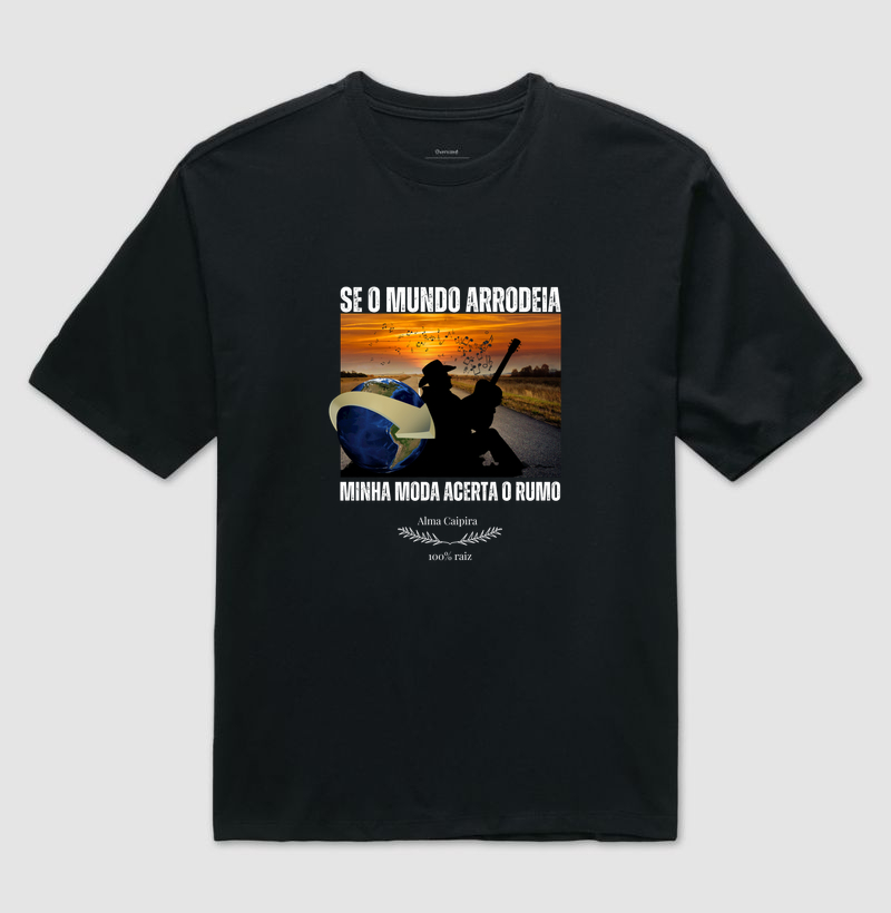 Se o mundo arrodeia, minha moda acerta o rumo