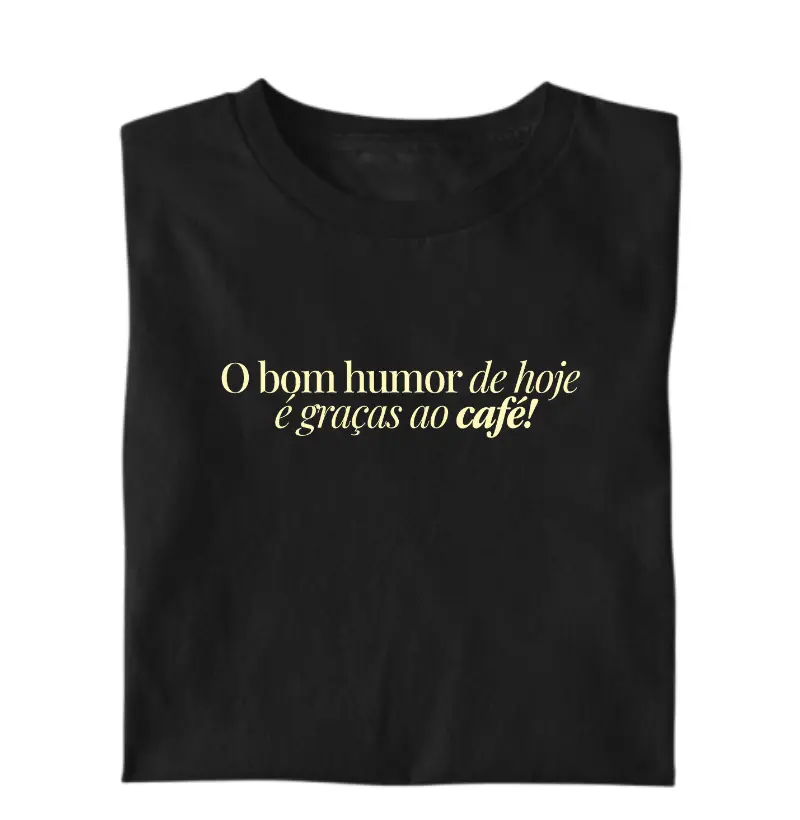 O bom humor de hoje é graças ao café