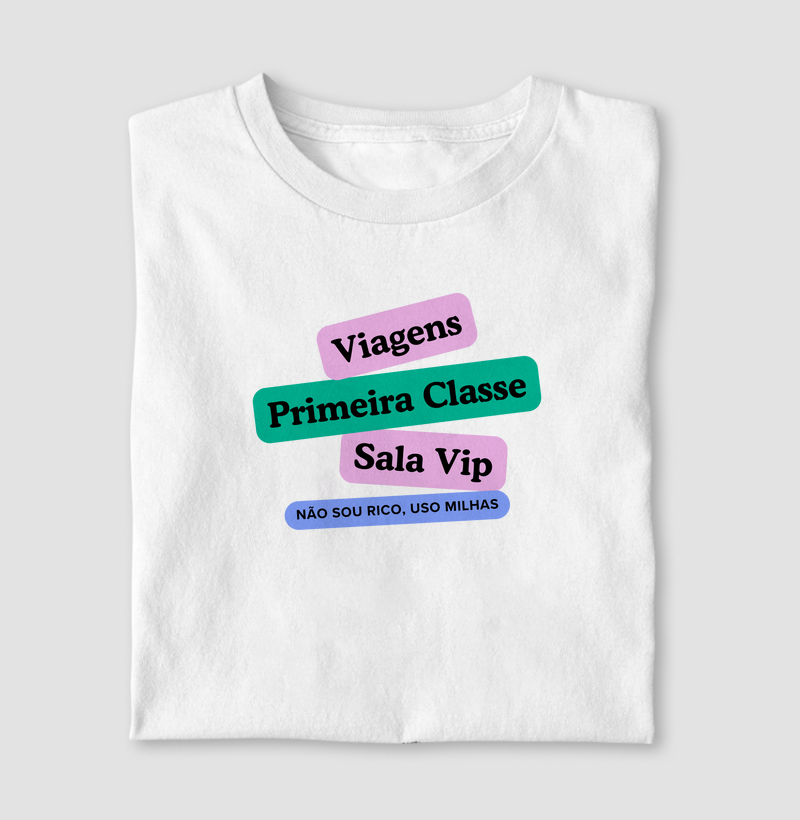 Viagens, Primeira Classe, Sala VIP - Não sou rica(o), uso milhas