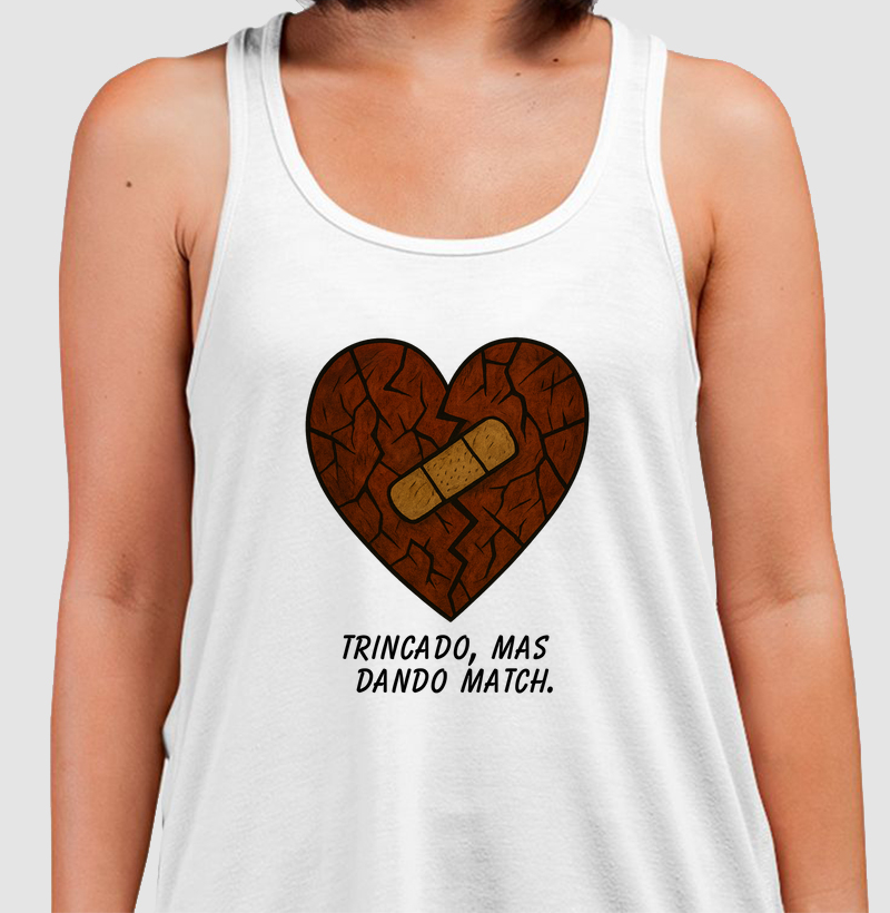 Trincado, mas dando match.