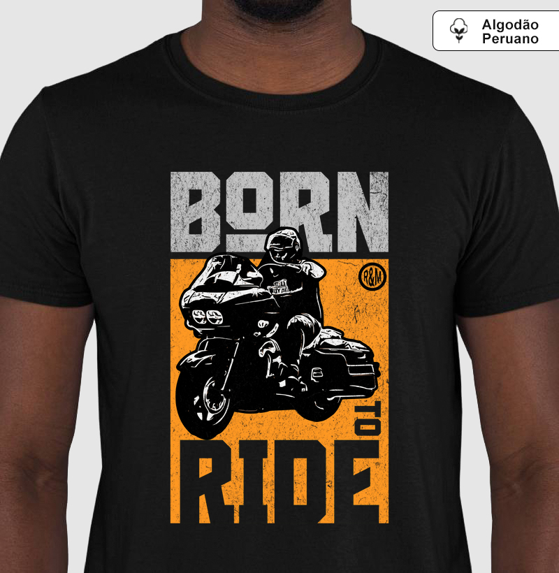 Born to Ride