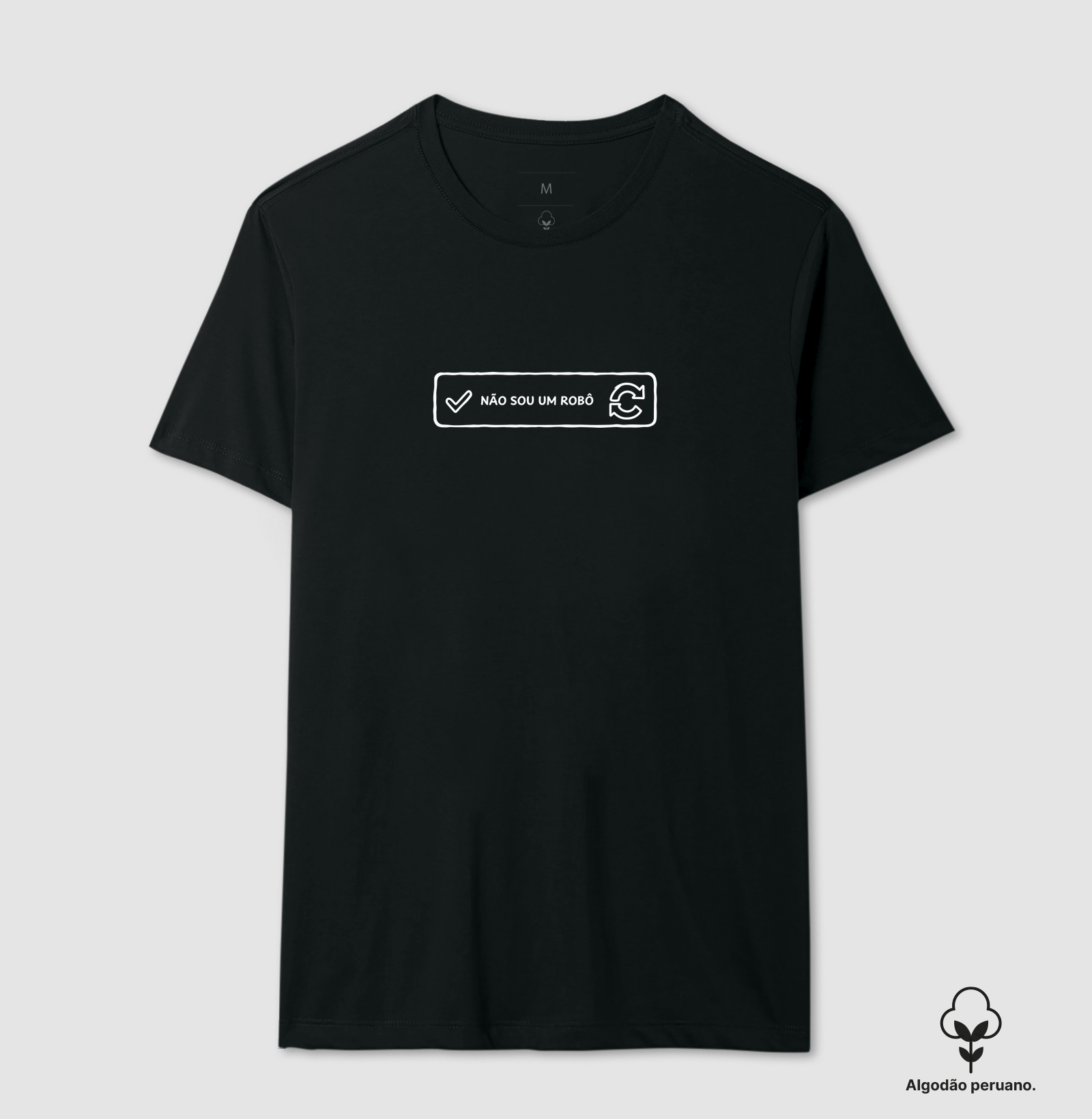 Não sou um robô line  - Camiseta Algodão Peruano