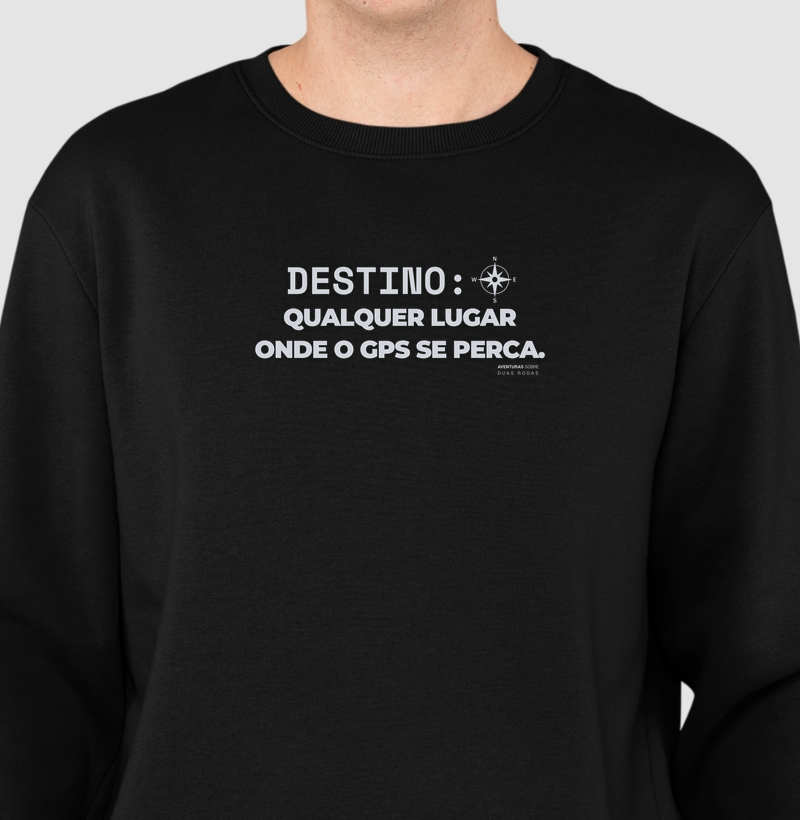 Destino: Qualquer lugar onde o GPS se perca