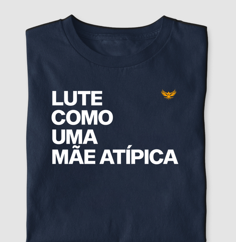 Lute como uma mãe atípica texto