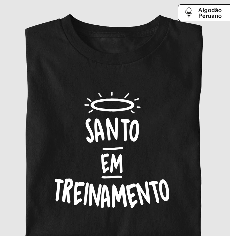Santo em Treinamento Algodão Peruano