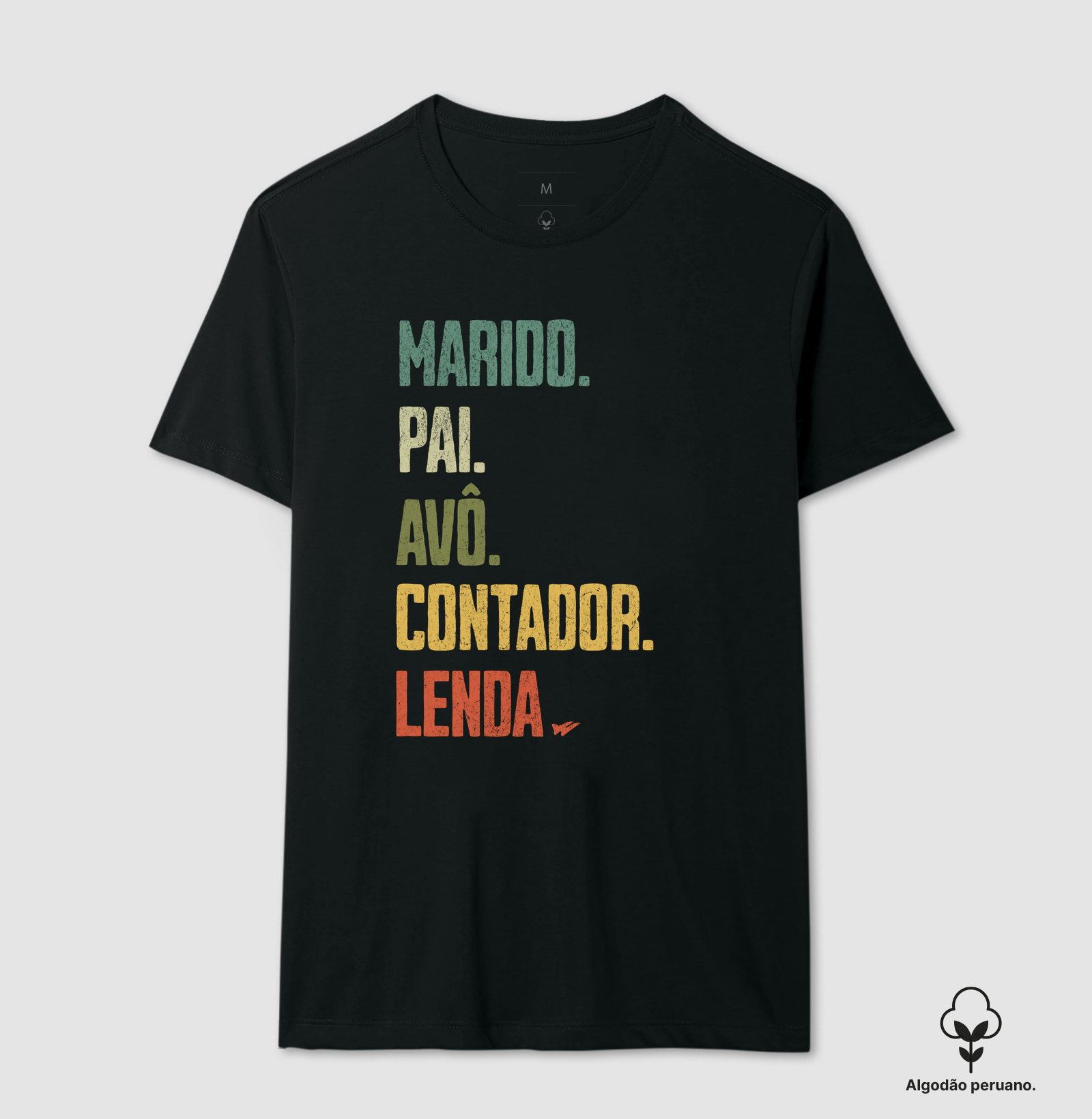 MARIDO. PAI. AVÔ. CONTADOR. LENDA. - Camiseta Algodão Peruano