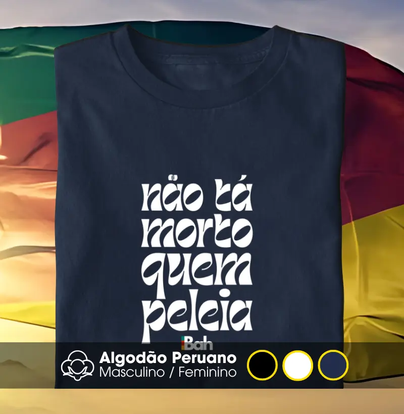 Não ta morto quem peleia