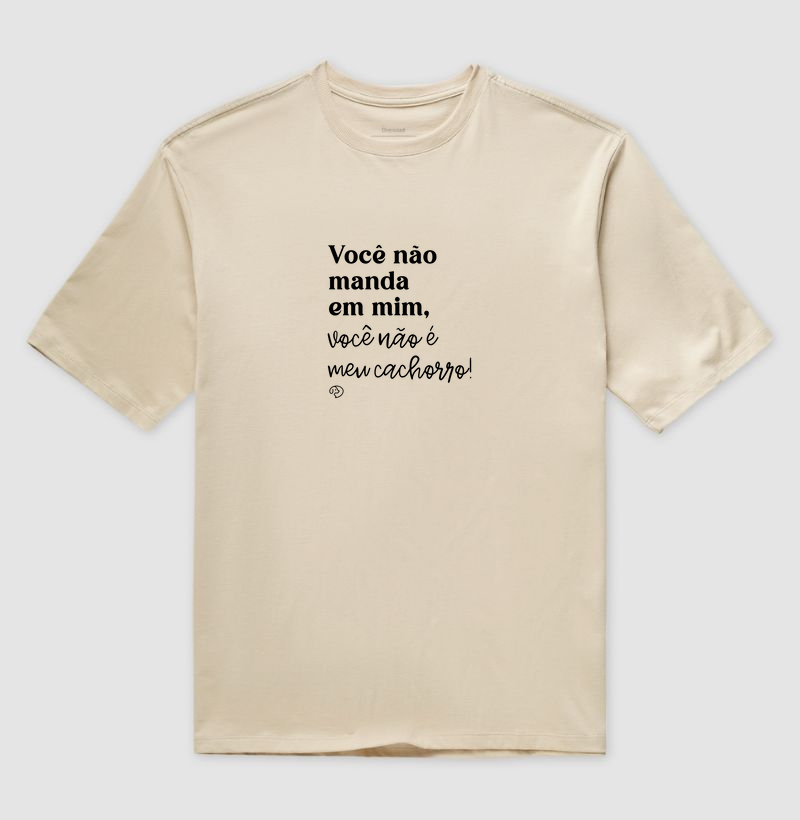 Você não manda em mim